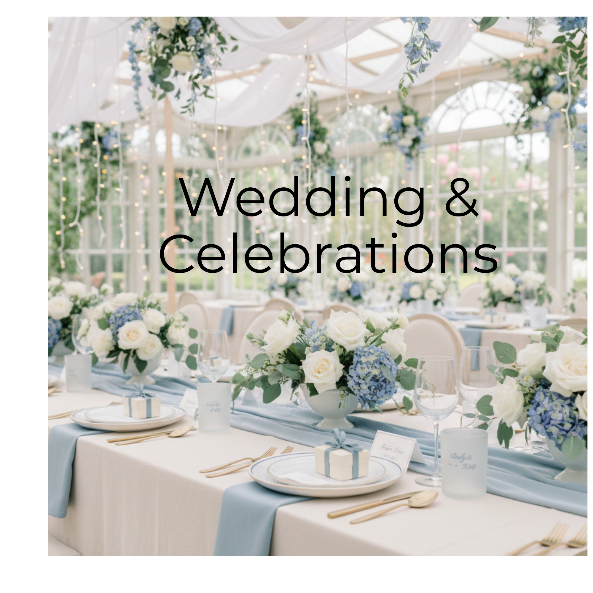 Wedding & Celebrations