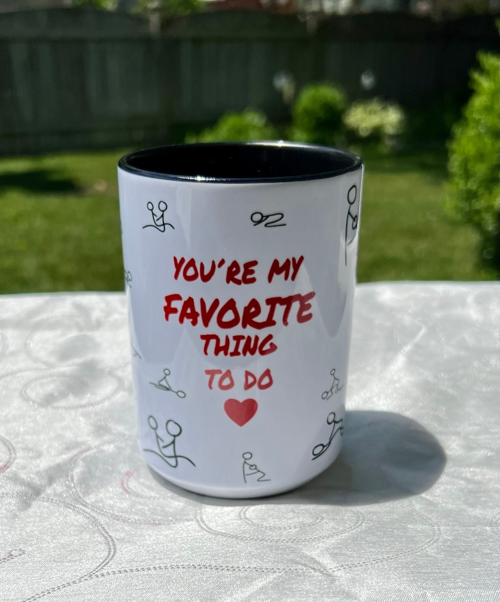 Your My Favorite thing to Do