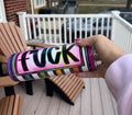 F*ck 20 oz Tumbler
