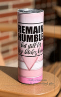 Remain Humble