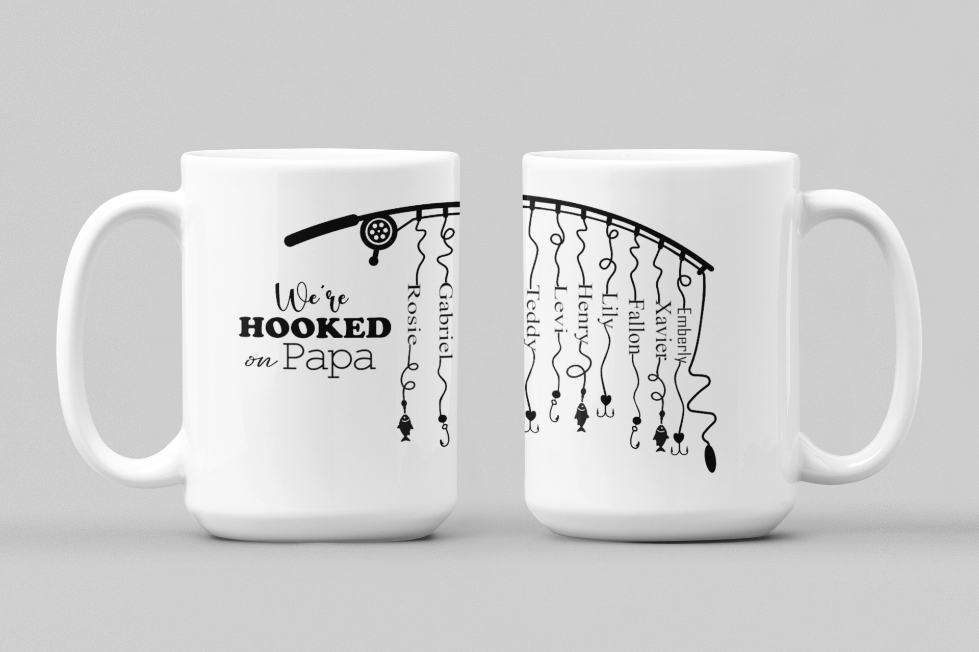 Hooked on Papa (Daddy, Gramps, Dad or Grandpa)